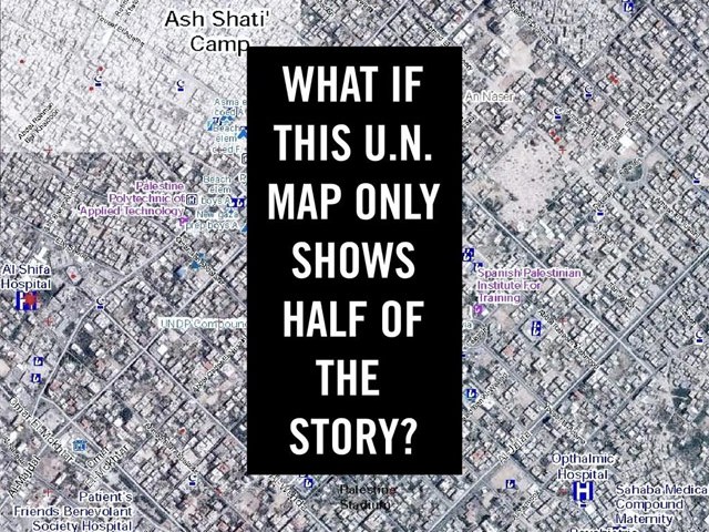 What you can't see on the UN maps of Gaza