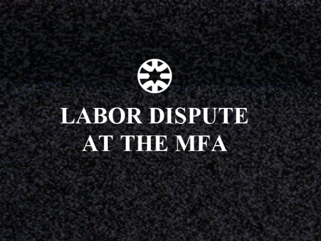 Labor dispute at the MFA