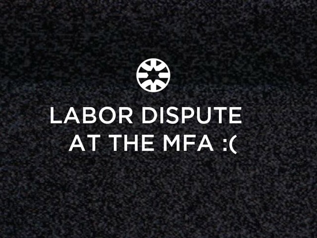 Labor dispute at the MFA