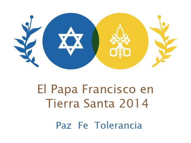 Visita en Israel del Santo Padre Francisco